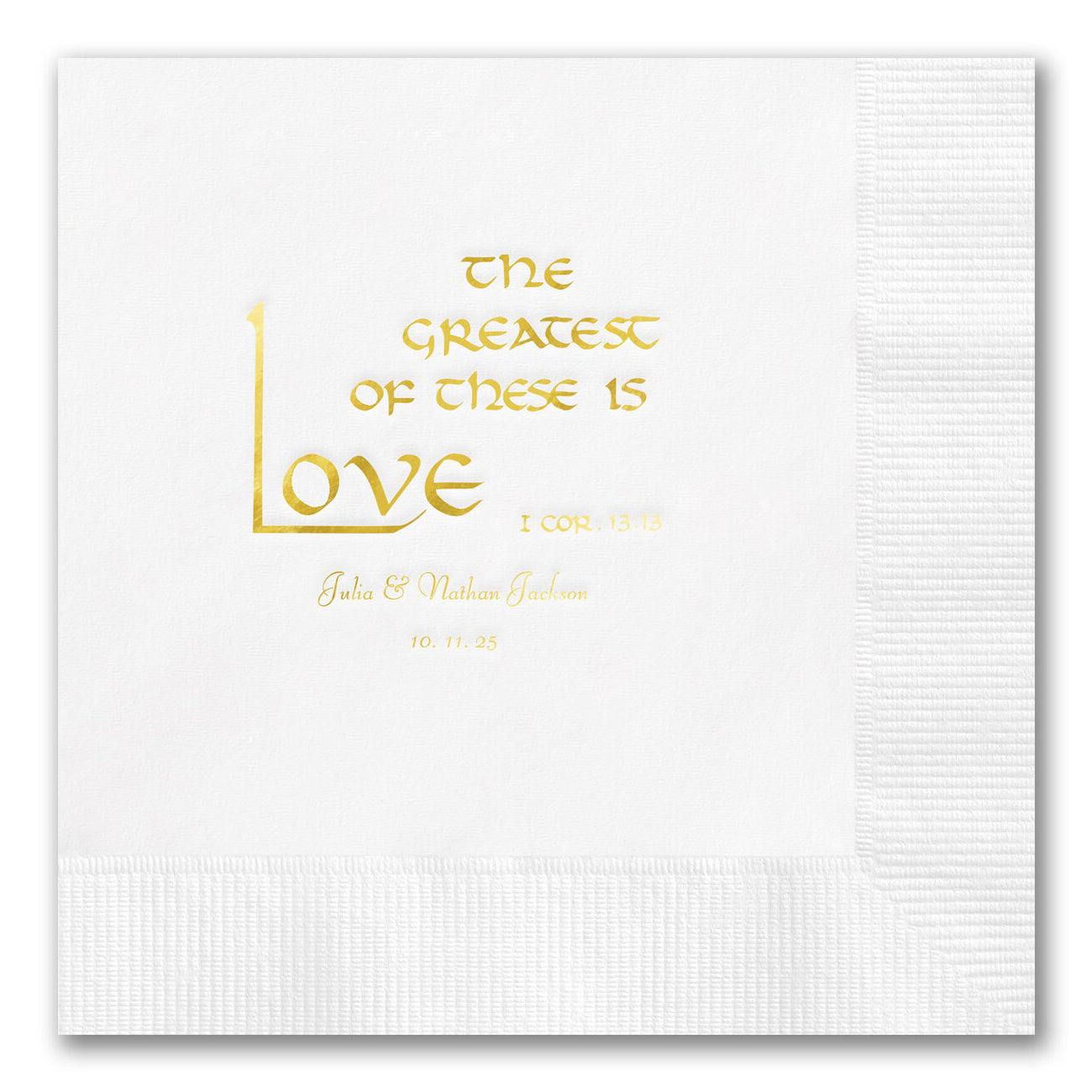"The Greatest of These is Love" Napkins