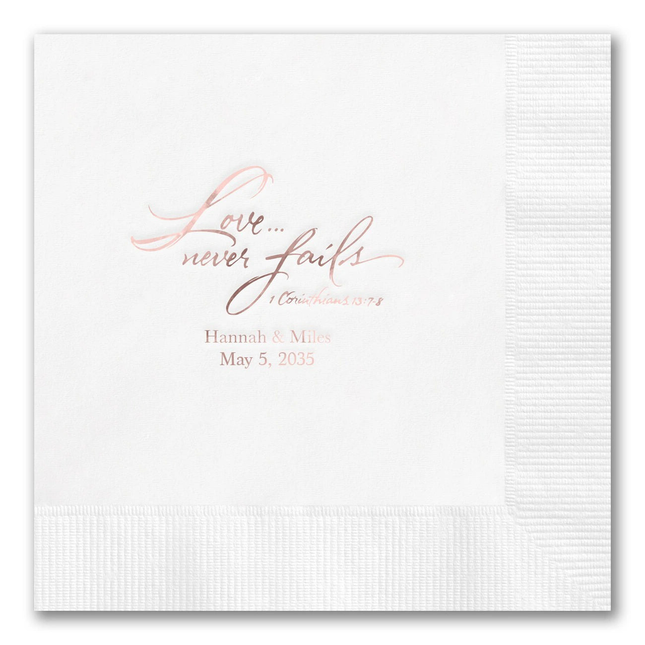 Scripted "Love... Never Fails" Napkins
