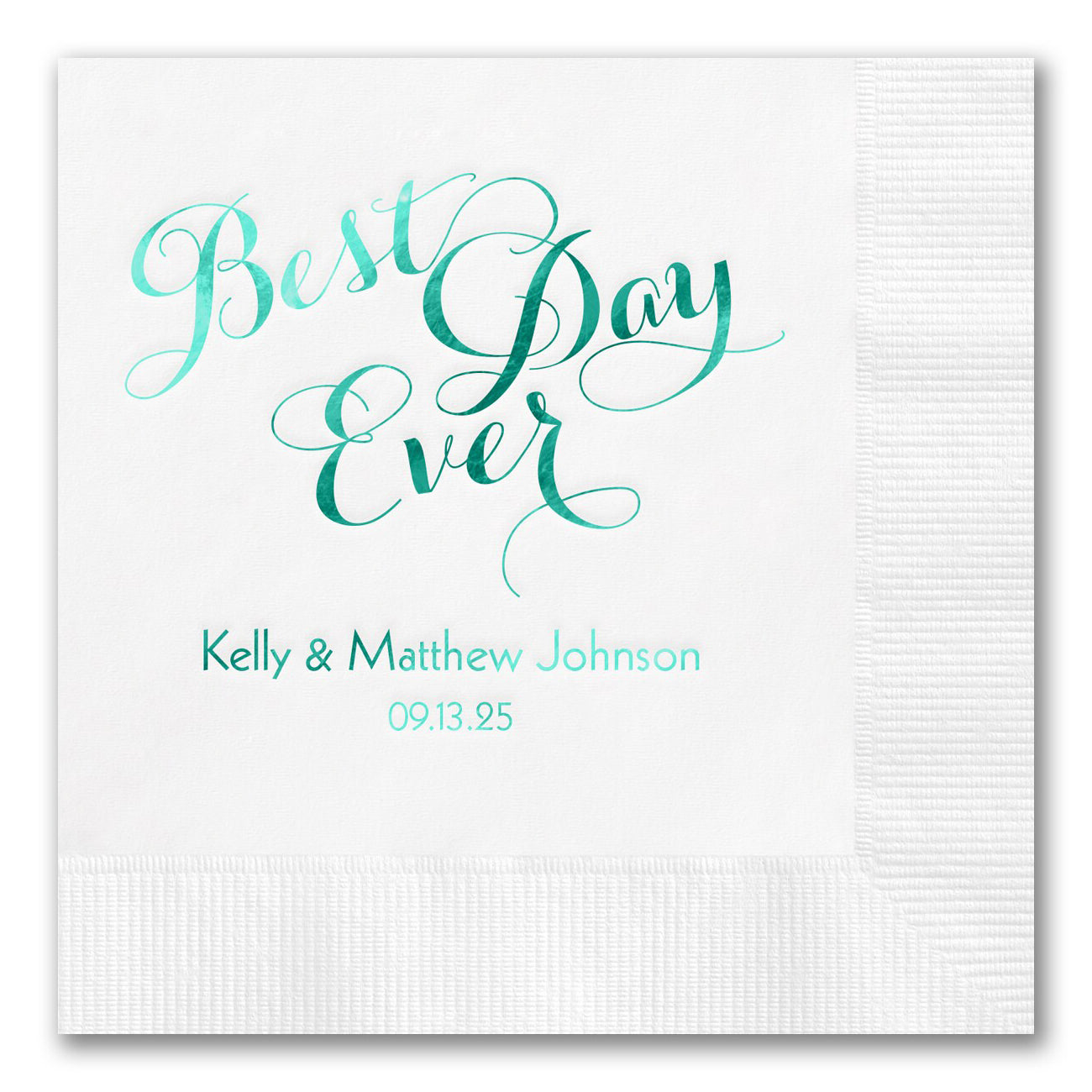 Staggered "Best Day Ever" Napkins