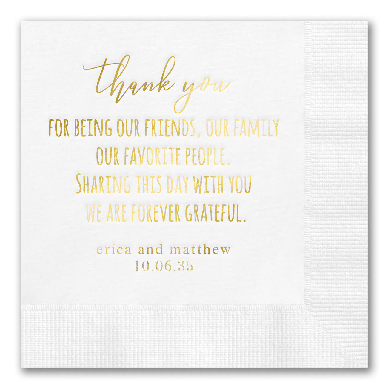 "Thank you for being..." Gratitude Napkins