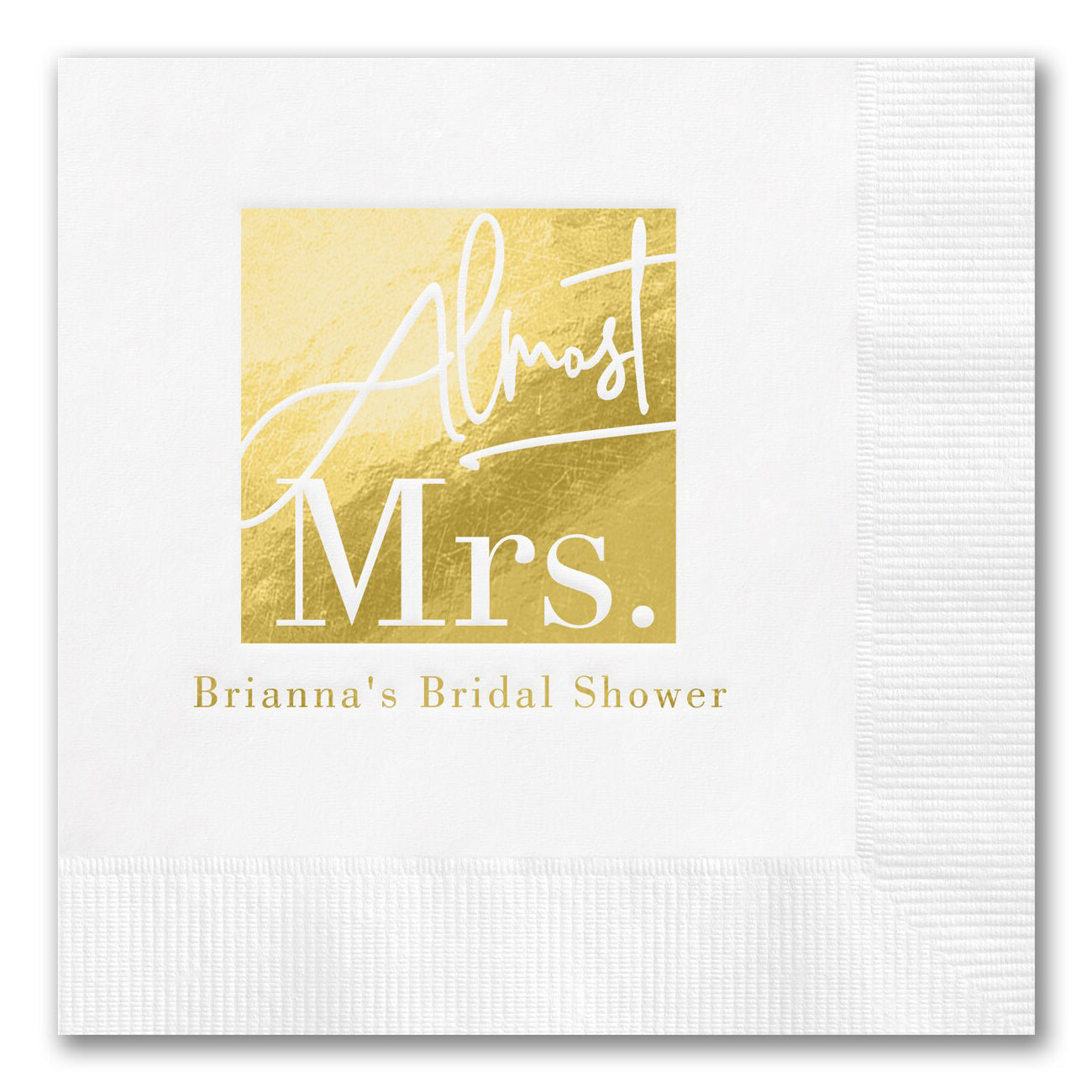 Block Stamped "Almost Mrs." Napkins
