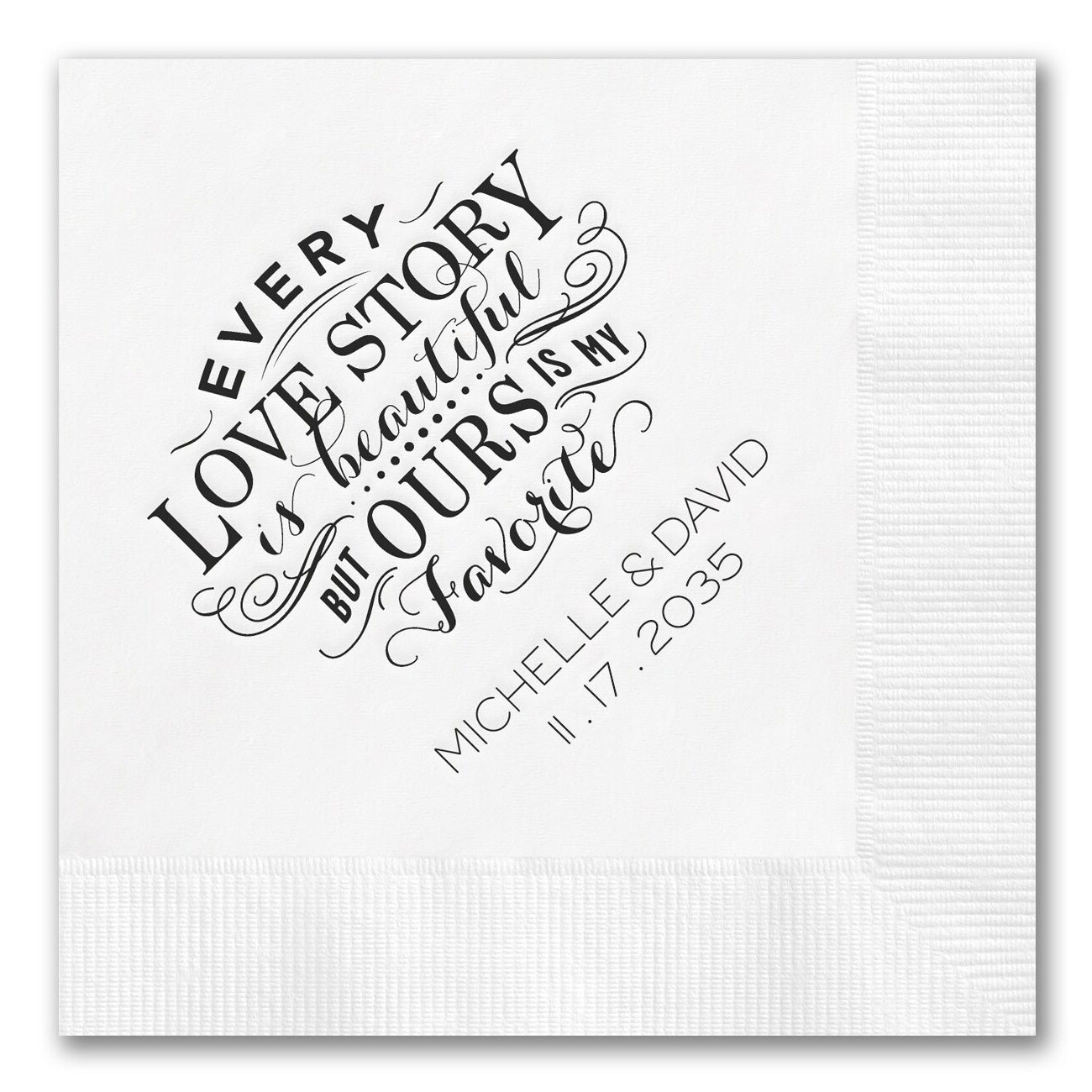 "Every Love Story" Napkins