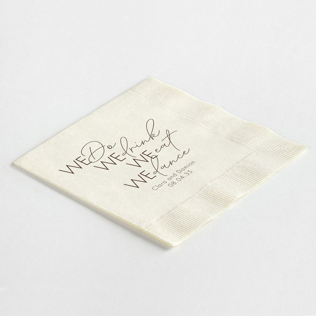 "We Do, We Drink, We Eat, We Dance" Napkins