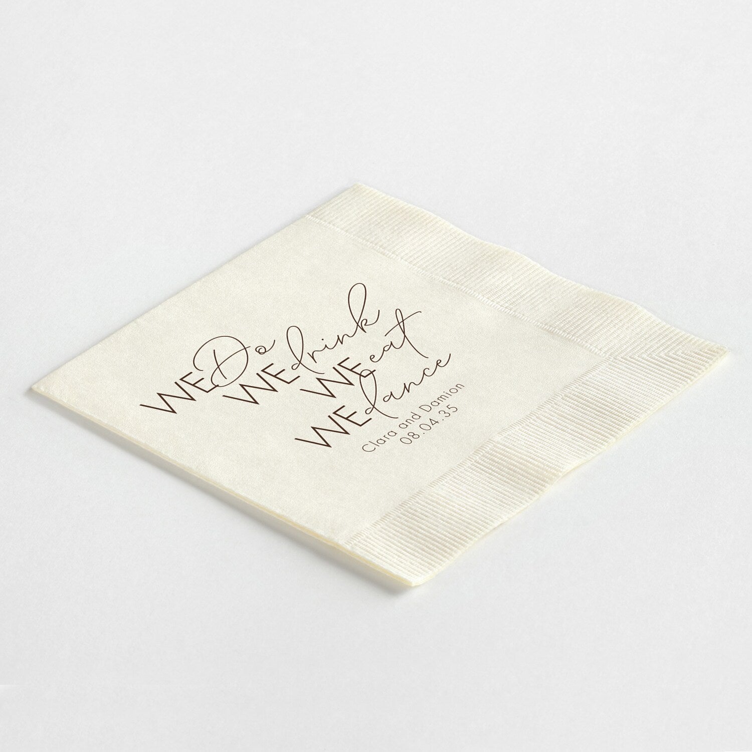 "We Do, We Drink, We Eat, We Dance" Napkins