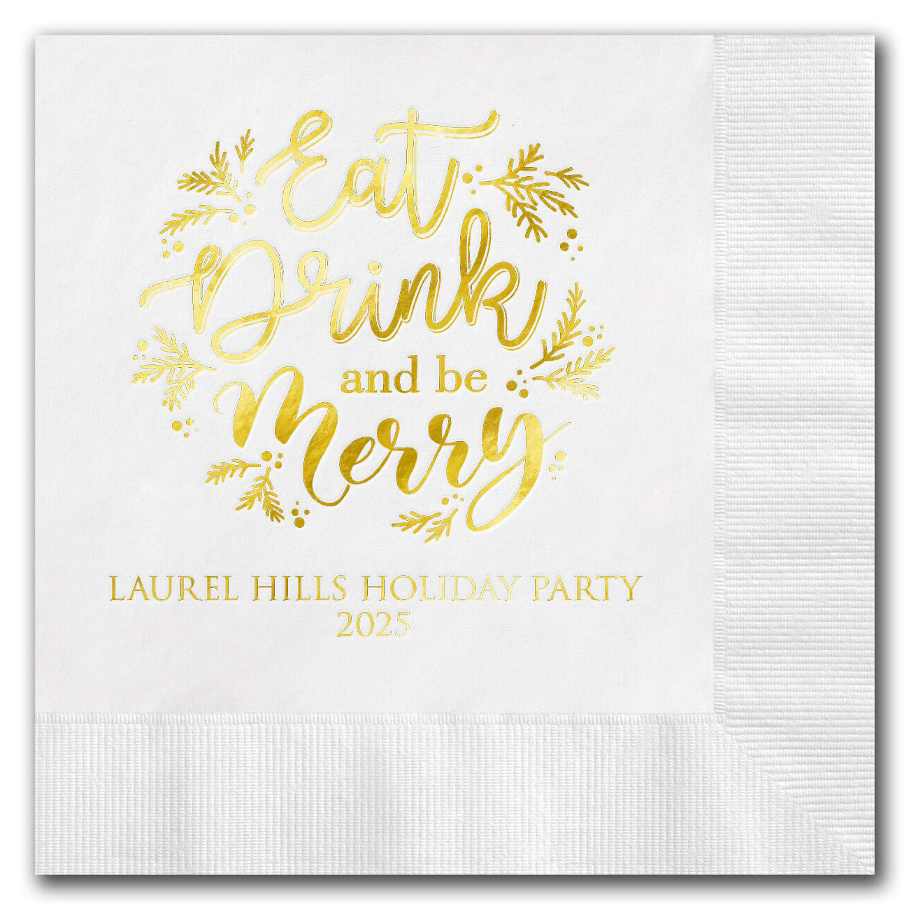 "Eat Drink and be Merry" Napkins