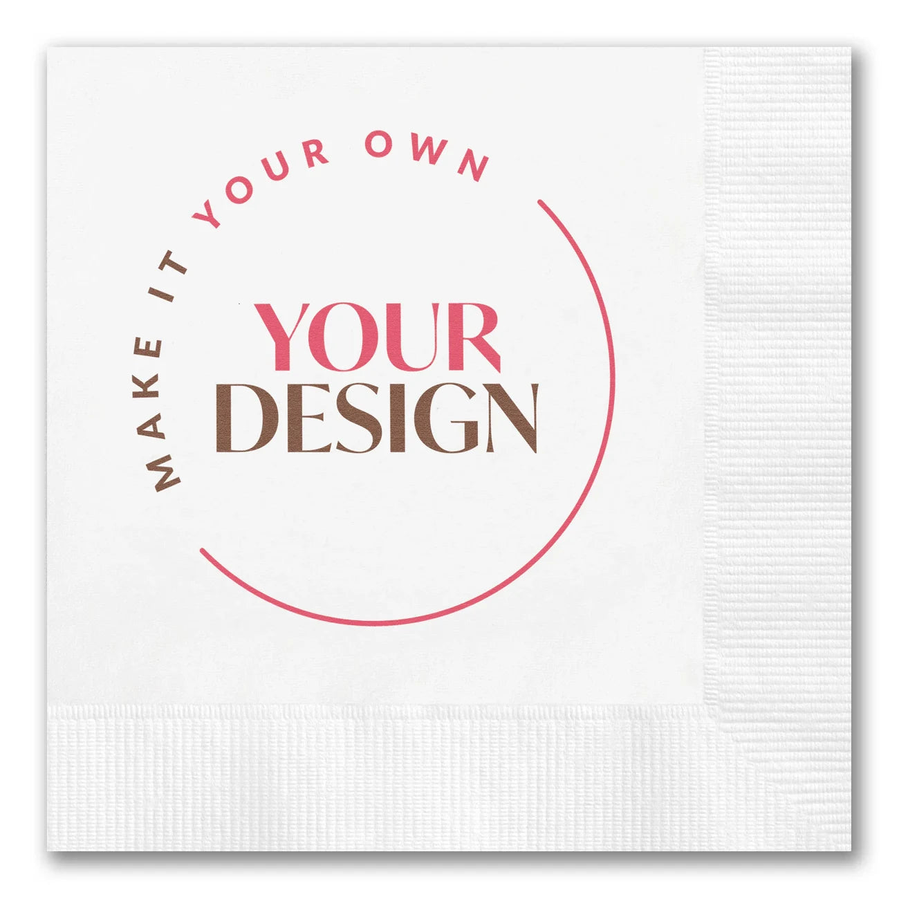 Custom "Use Your Own Design" Coined Napkins